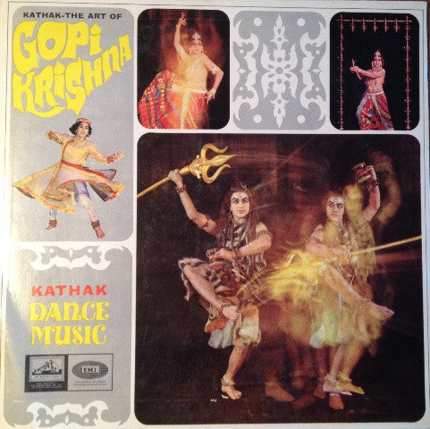 Gopi Krishna - Kathak: The Art Of Gopi Krishna (Vinyl) Image