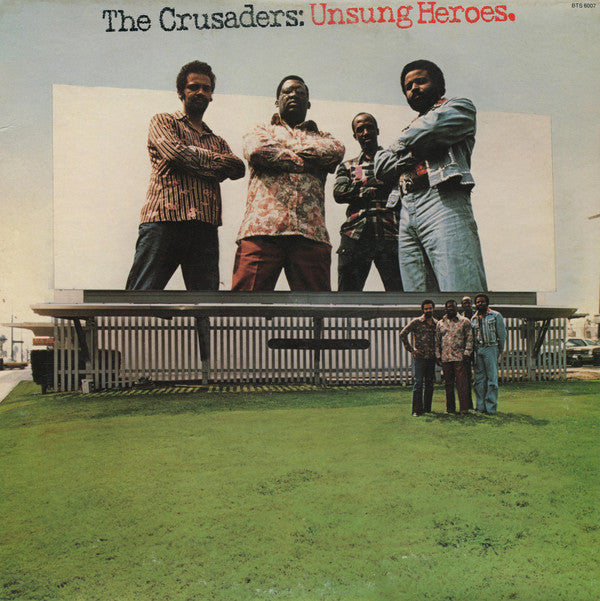 Crusaders, The - Unsung Heroes (Vinyl) Image