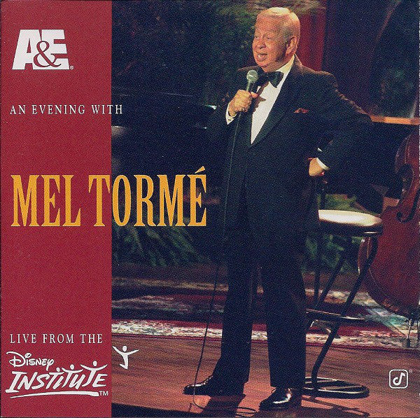 Mel TormÃ© - An Evening With Mel TormÃ© (Live From The Disney Institute) (CD) Image