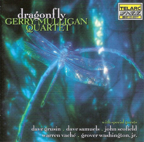 Gerry Mulligan Quartet With Special Guests Dave Grusin . Dave Samuels . John Scofield . Warren VachÃ© . Grover Washington, Jr. - Dragonfly (CD) Image