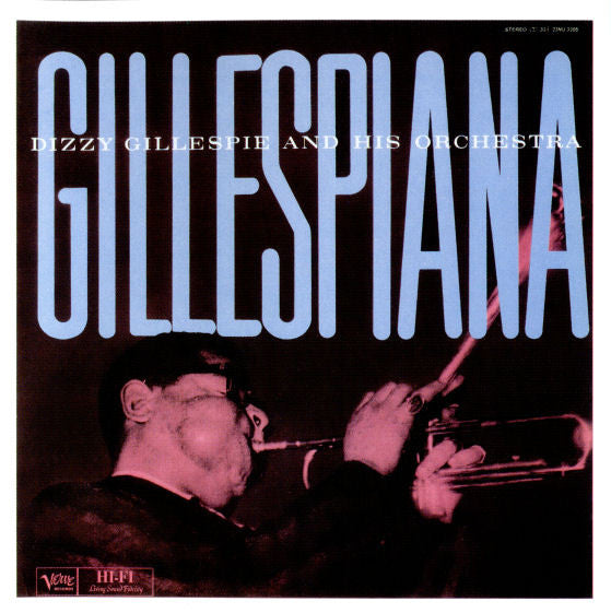 Dizzy Gillespie - Gillespiana And Carnegie Hall Concert (CD) Image