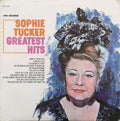 Sophie Tucker - Greatest HIts (Vinyl) Image