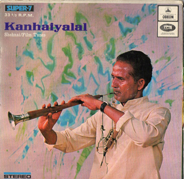 Kanhaiyalal - Shenai/Film Tunes (45-RPM) Image