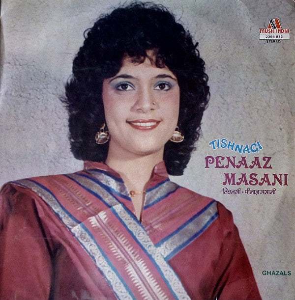 Penaz Masani - Tishnagi = à¤¤à¤¿à¤¶à¥à¤¨à¤—à¥€ (Ghazals) (Vinyl) Image