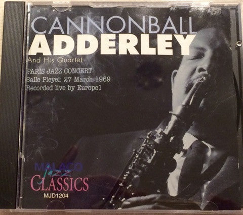 Cannonball Adderley Quartet - Paris Jazz Concert Salle Pleyel: 27 March 1969 (CD) Image