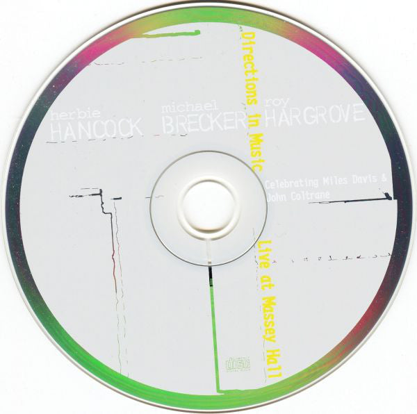Herbie Hancock, Michael Brecker, Roy Hargrove - Directions In Music - Live At Massey Hall (CD) Image