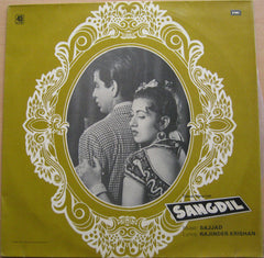 Sajjad, Rajinder Krishan - Sangdil (Vinyl) Image