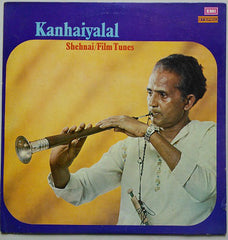 Kanhaiyalal - Shehnai / Film Tunes (Vinyl) Image