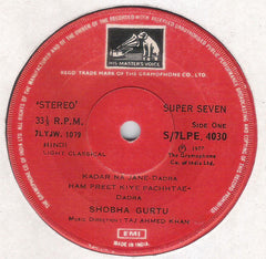 Shobha Gurtu - Dadre, Ghazlen (45-RPM) Image