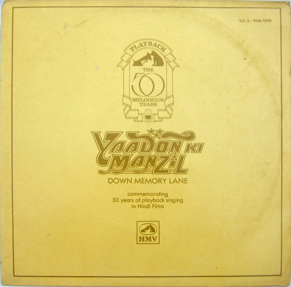 Various - Yaadon Ki Manzil - Down Memory Lane Vol.3 (1946-1950) (Vinyl) Image
