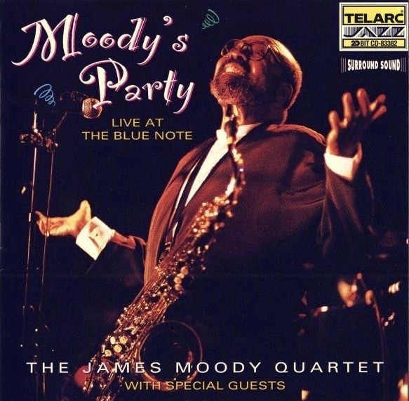 James Moody Quartet - Moody's Party - Live At The Blue Note (CD) Image