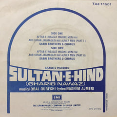 Sabri Brothers, The, Iqbal Qureshi - Sultan E Hind (45-RPM) Image