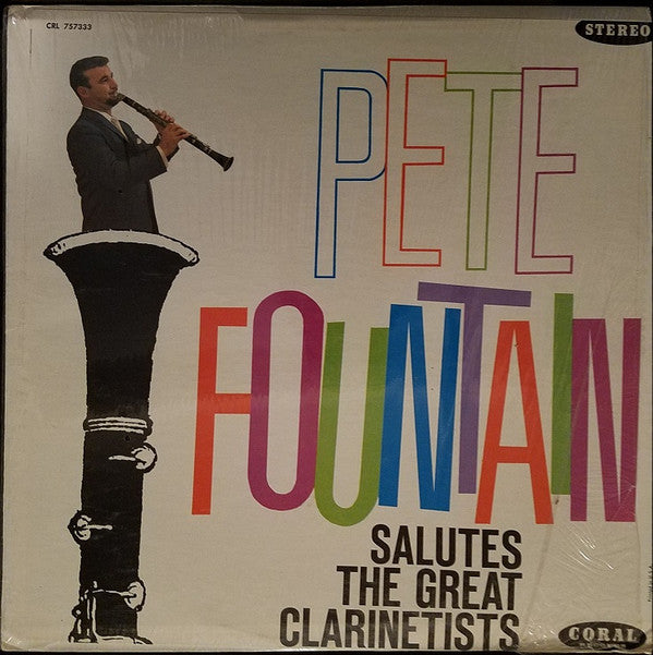 Pete Fountain - Pete Fountain Salutes The Great Clarinetists (Vinyl) Image