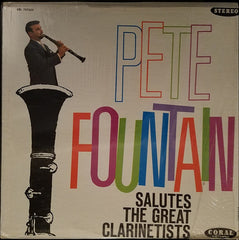 Pete Fountain - Pete Fountain Salutes The Great Clarinetists (Vinyl) Image