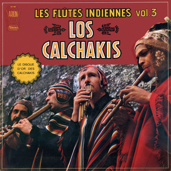 Los Calchakis - Les FlÃ»tes Indiennes Vol.3 (Vinyl) Image