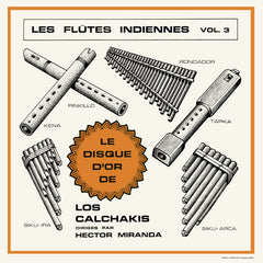 Los Calchakis - Les FlÃ»tes Indiennes Vol.3 (Vinyl) Image