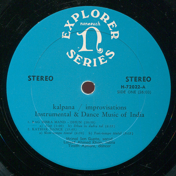 Mrinal Sen Gupta, Latif Ahmed Khan, Tirath Ajmani - Kalpana Improvisations (Instrumental And Dance Music Of India) (Vinyl) Image