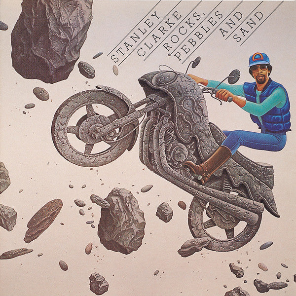 Stanley Clarke - Rocks, Pebbles And Sand (CD) Image
