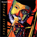 Roswell Rudd - Broad Strokes (CD) Image
