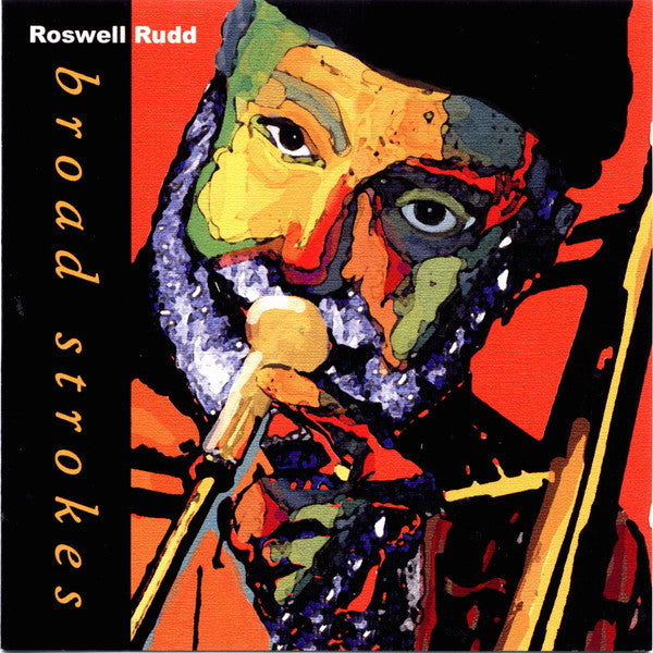 Roswell Rudd - Broad Strokes (CD) Image