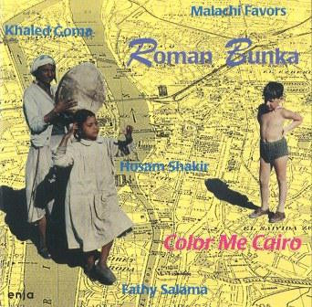 Roman Bunka - Color Me Cairo (CD) Image