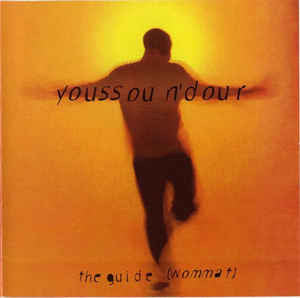 Youssou N'Dour - The Guide (Wommat) (CD) Image