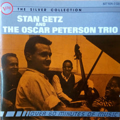 Stan Getz And Oscar Peterson Trio, The - Stan Getz And The Oscar Peterson Trio (CD) Image