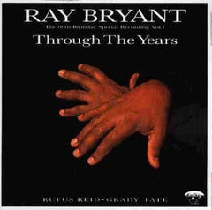 Ray Bryant - Through The Years The 60th Birthday Special Recording Vol.1 (CD) Image