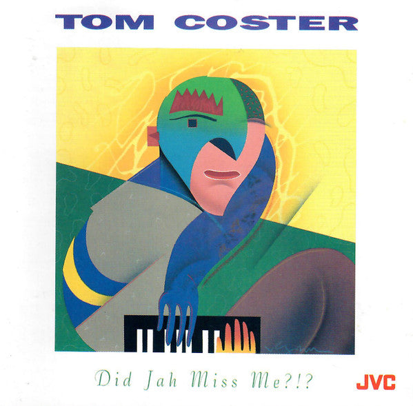 Tom Coster - Did Jah Miss Me?!? (CD) Image