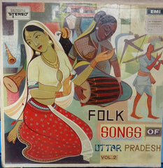 Various - Folk Songs Of Uttar Pradesh Vol. 2 (Vinyl)