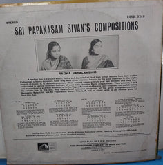 Radha Jayalakshmi - Sri Papanasam Sivan's Compositions