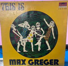 Max Greger  - Max Greger & His Orchestra  (Vinyl)