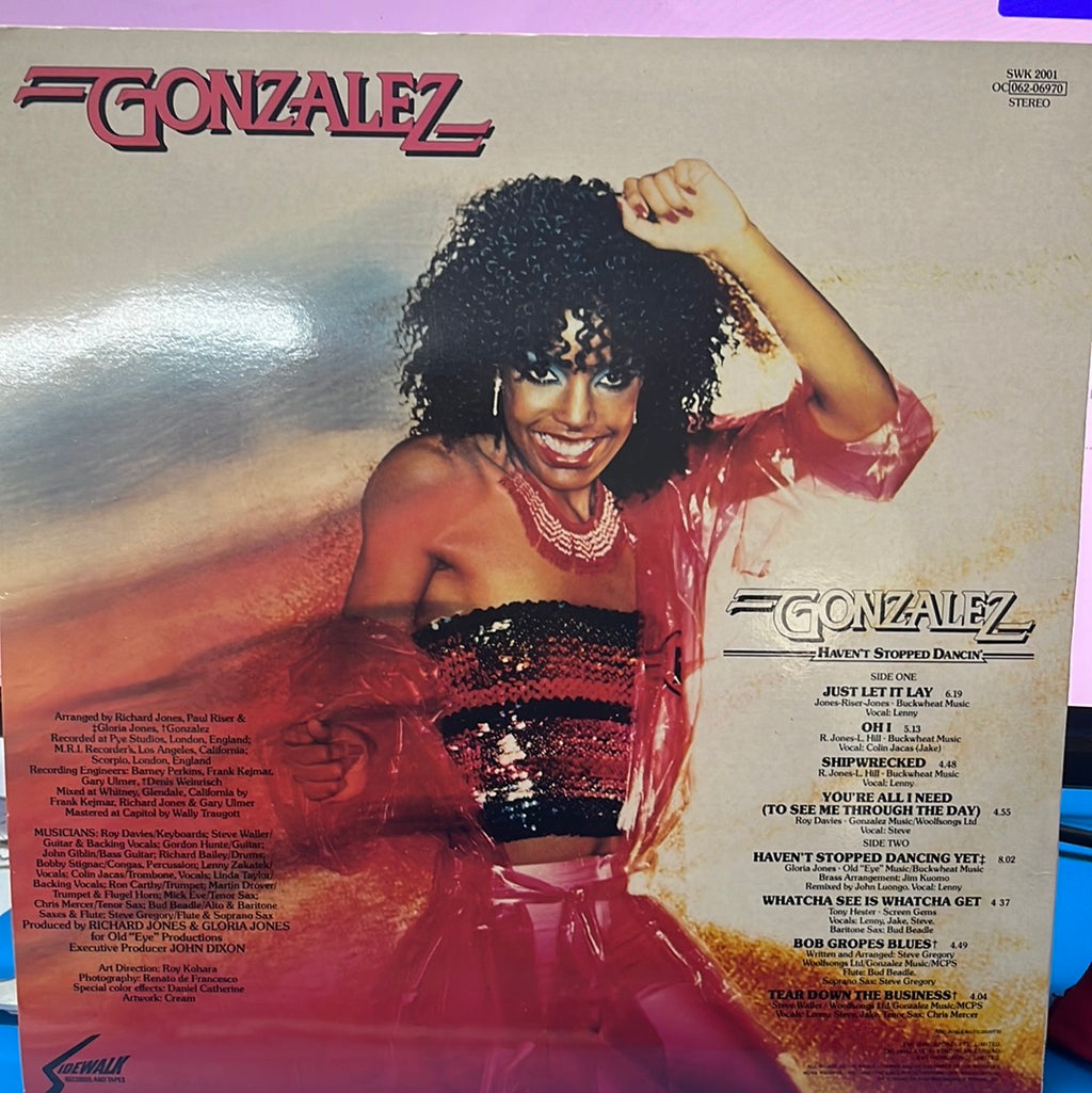 Gonzalez - Haven't Stopped Dancin' (Vinyl)