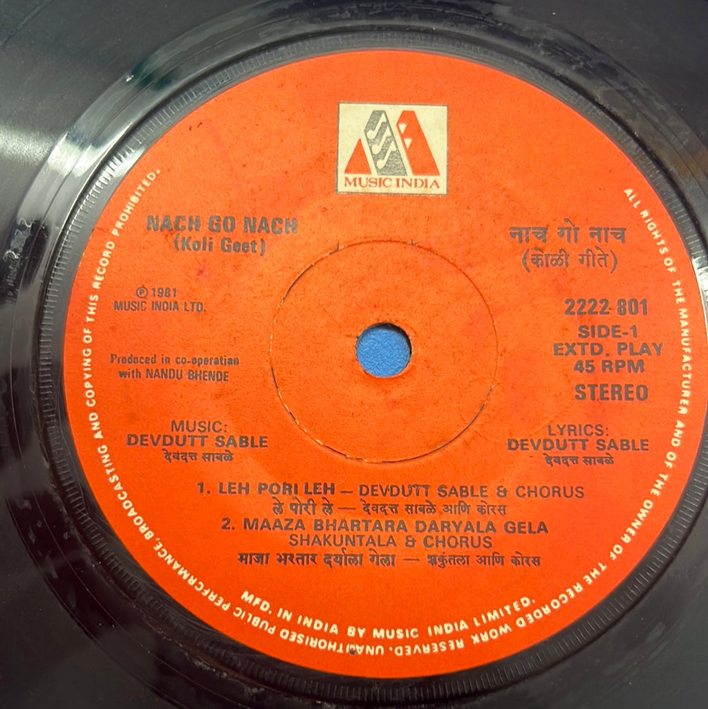 Devdutt Sable - Nach Go Nach (45-RPM)