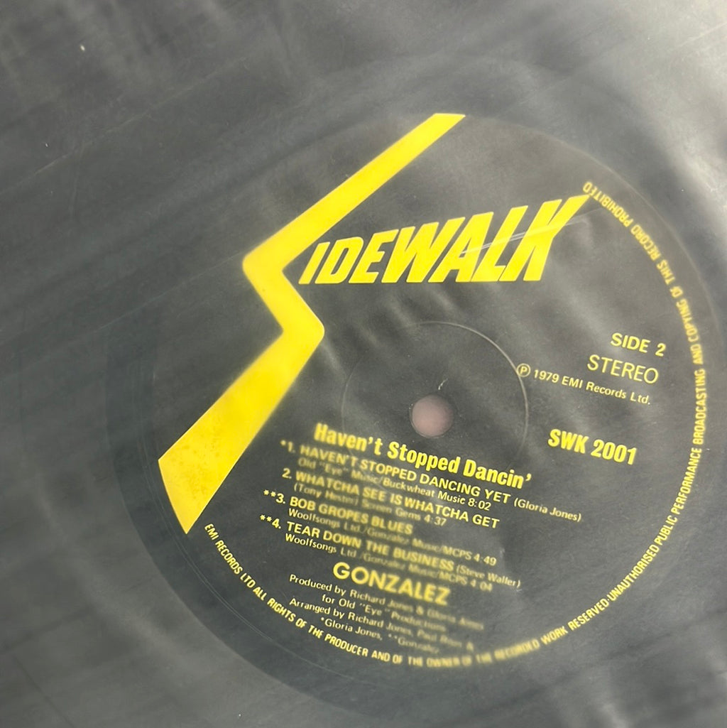 Gonzalez - Haven't Stopped Dancin' (Vinyl)