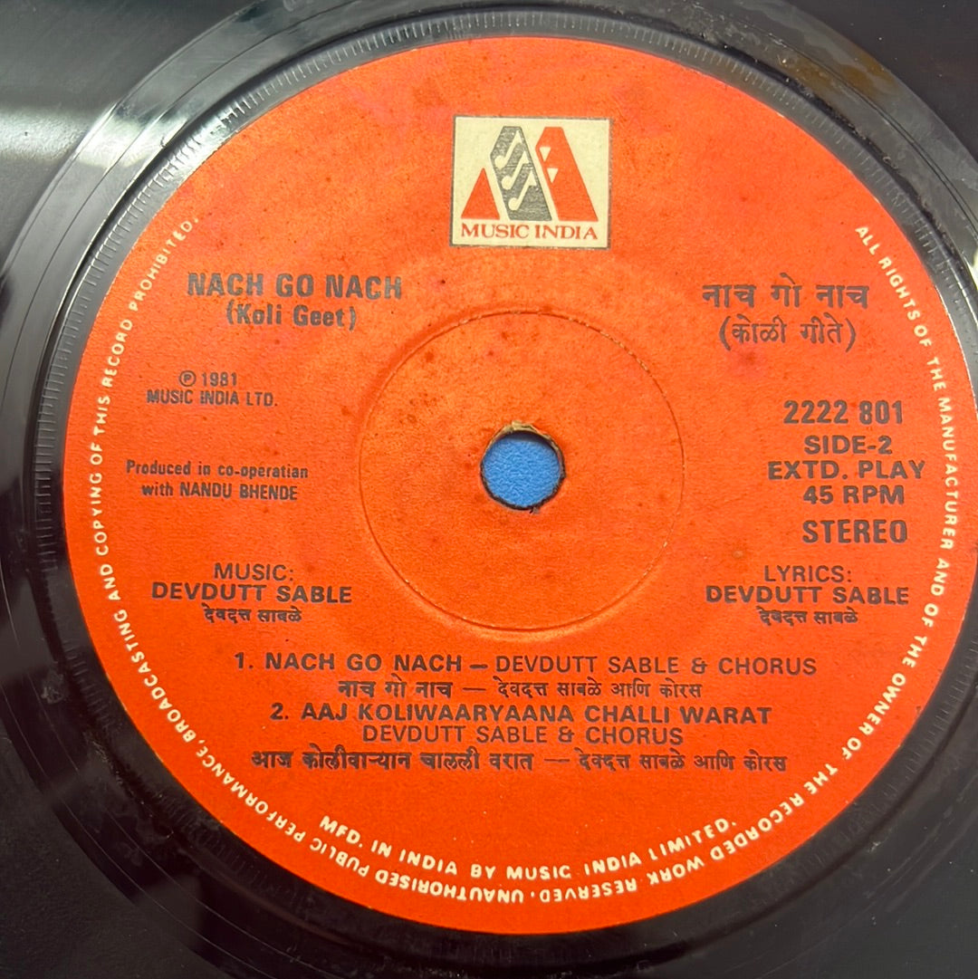 Devdutt Sable - Nach Go Nach (45-RPM)