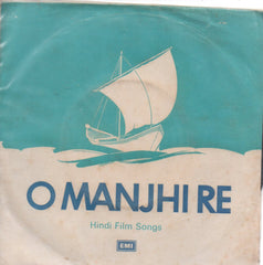 Various - O Manjhi Re (45-RPM) Image