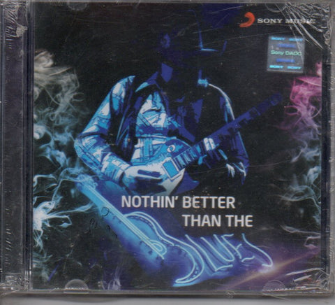 Various - Nothin' Better Than The Blues (CD) Image